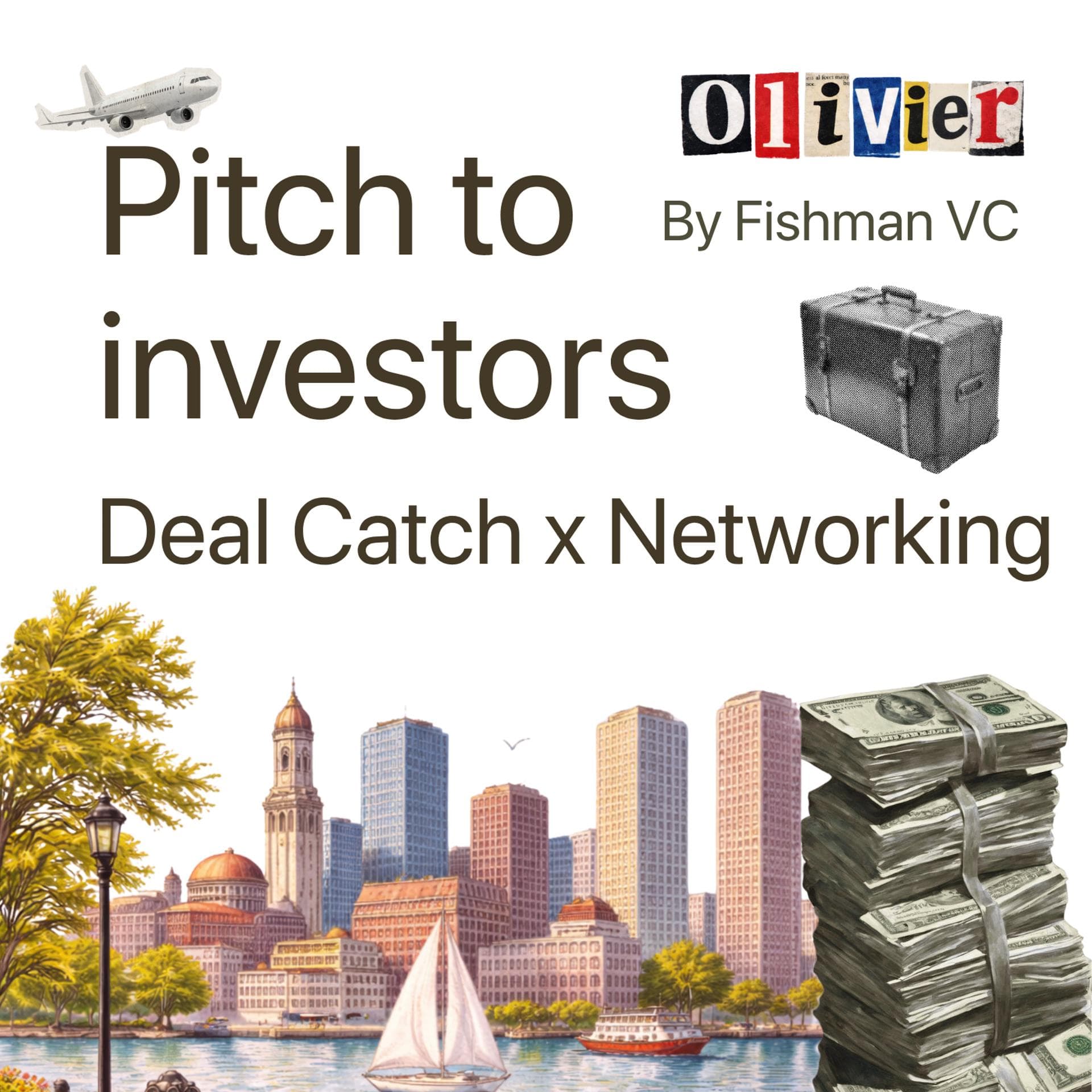 Deal Catch: Networking & Pitch in Boston