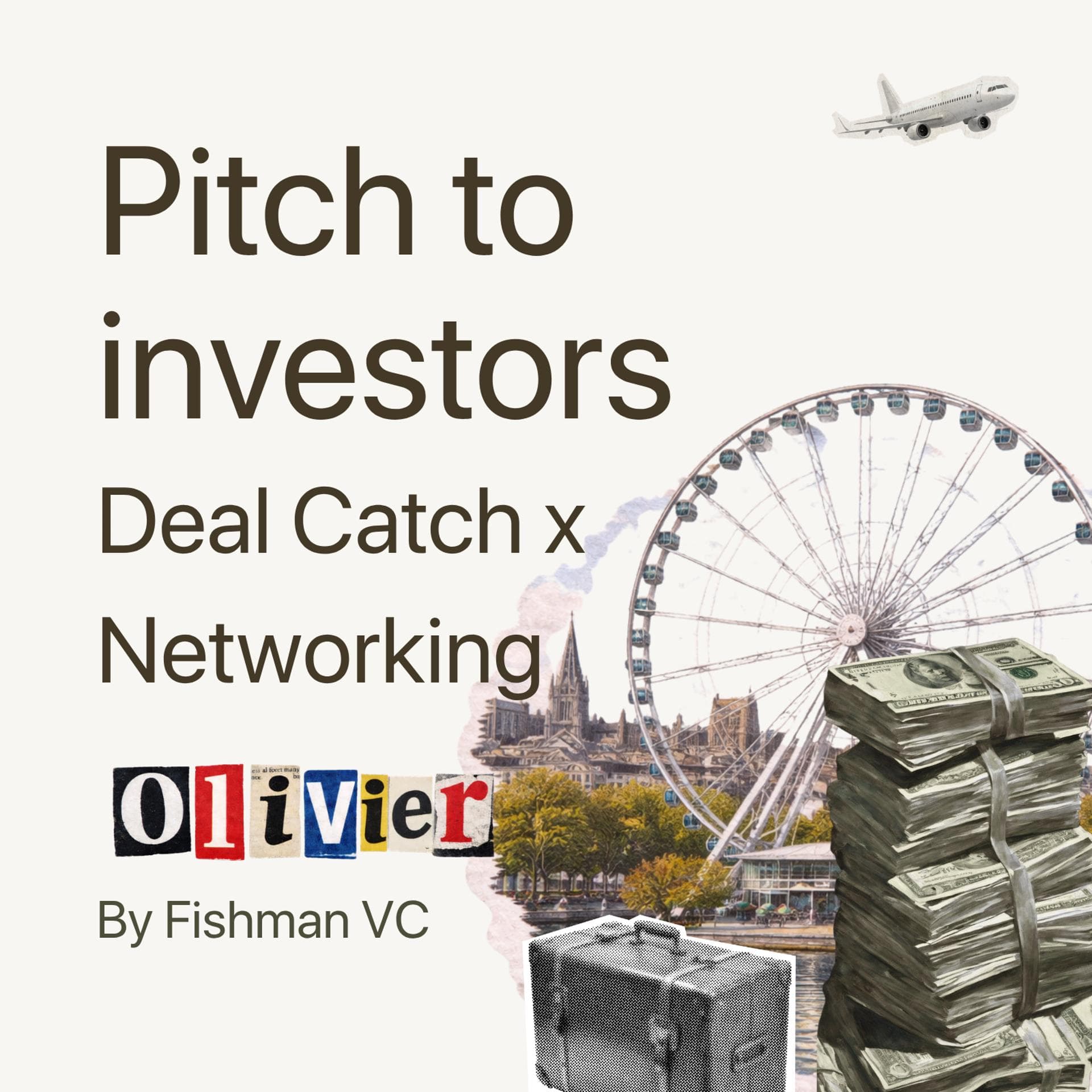 Deal Catch: Networking & Pitch in Montreal