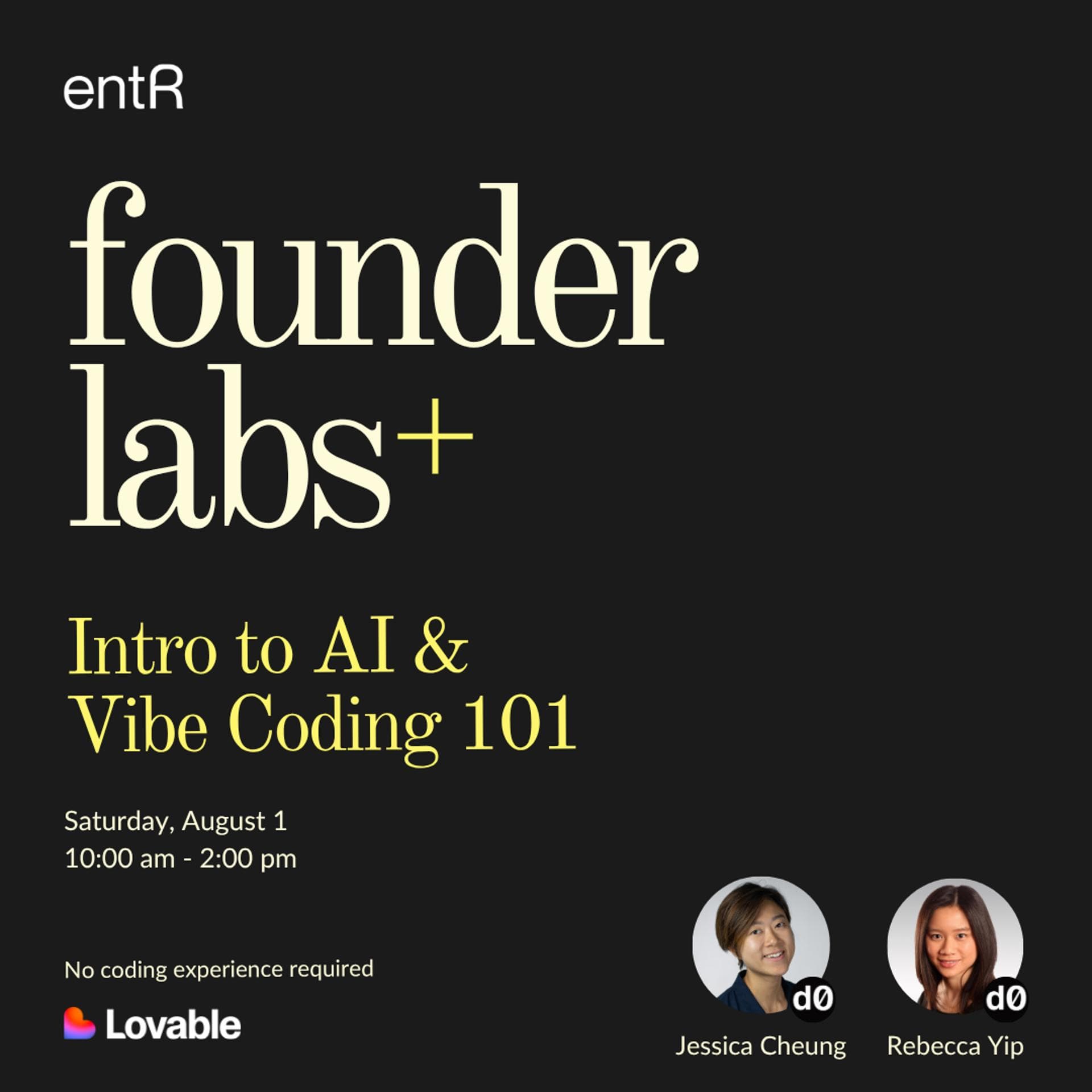 Founder Labs+: Intro to AI & Vibe Coding 101