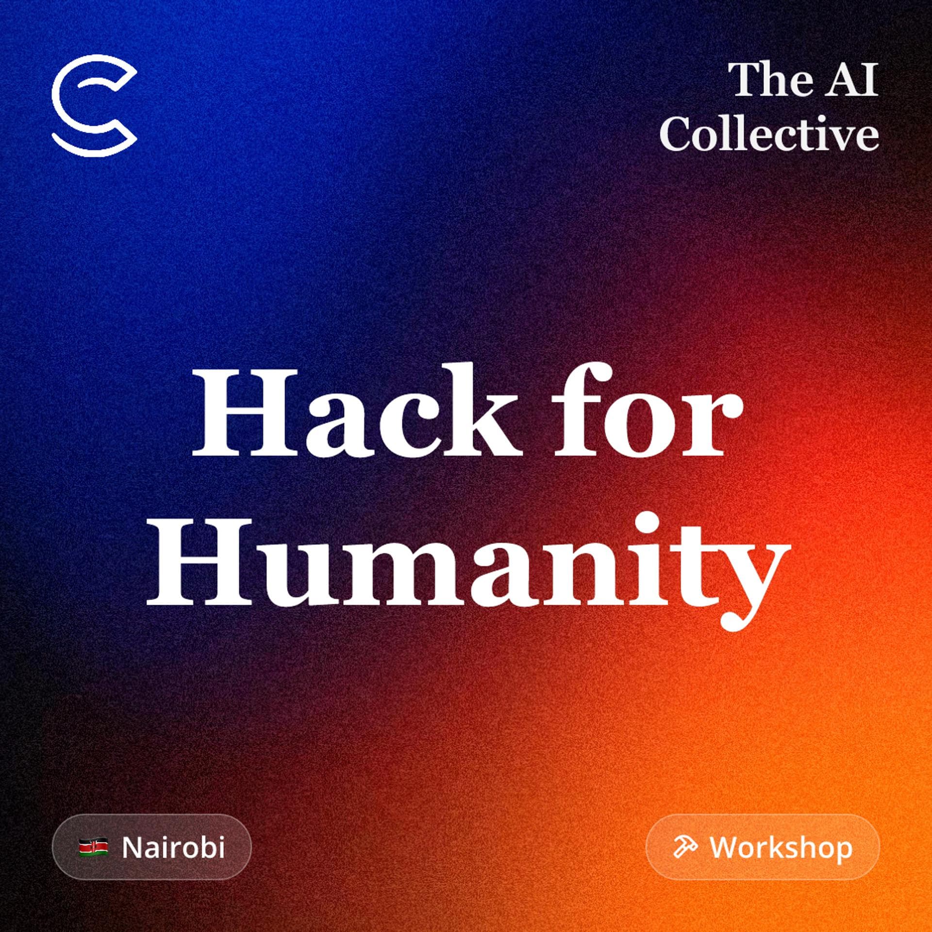 Hack for Humanity (w/ The AI Collective)