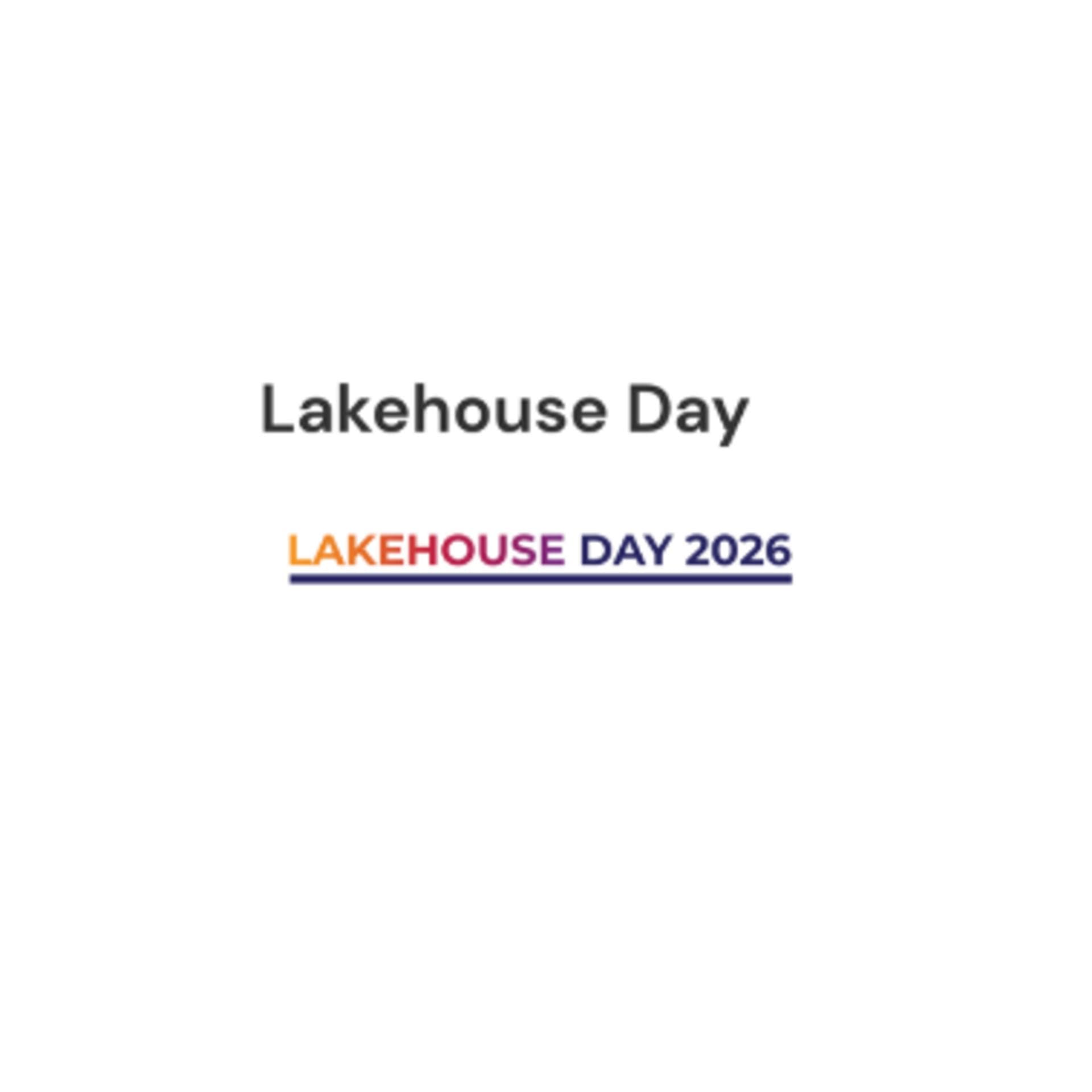 Lakehouse Day 2026 in Glasgow!