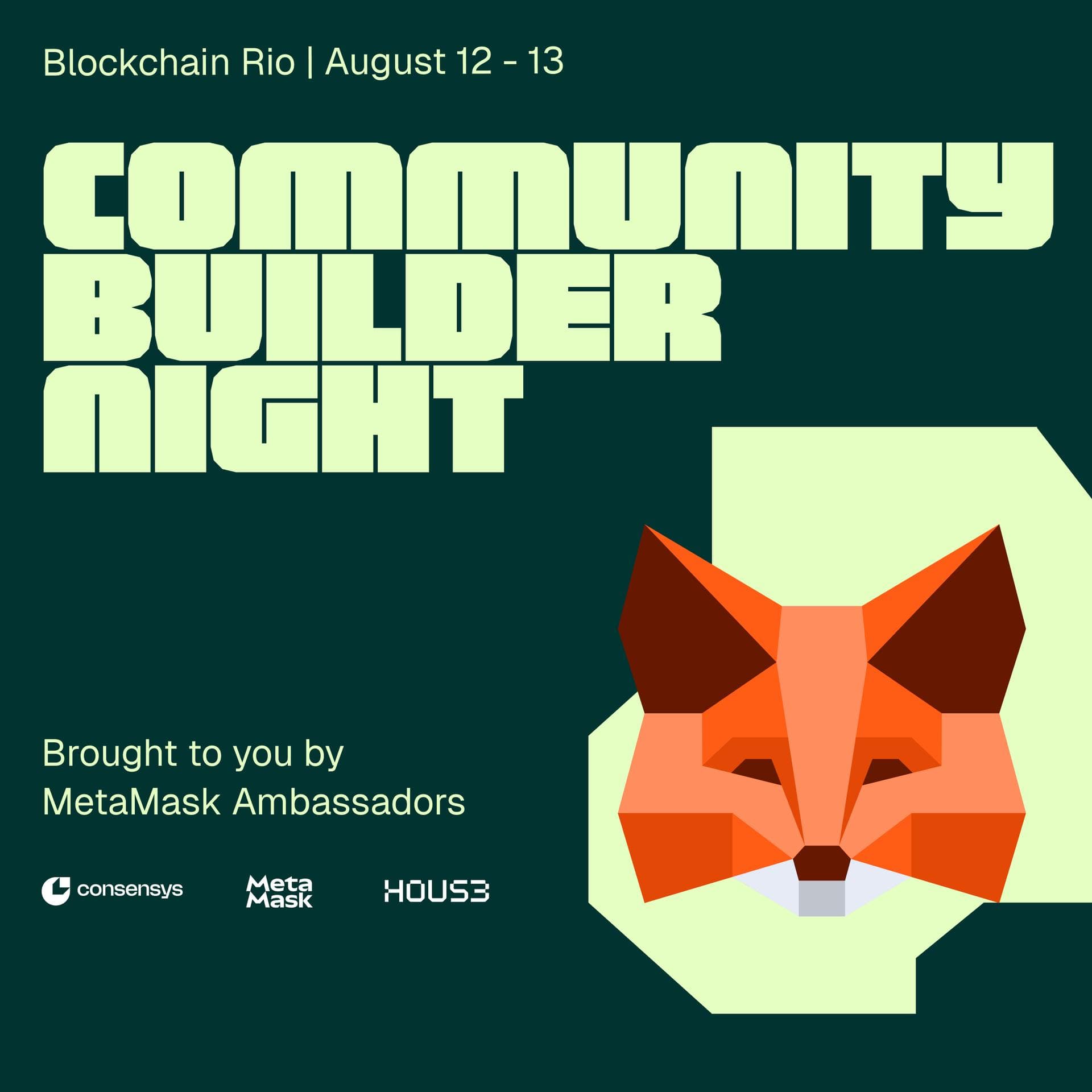 MetaMask Community Builder Night Blockchain Rio Edition