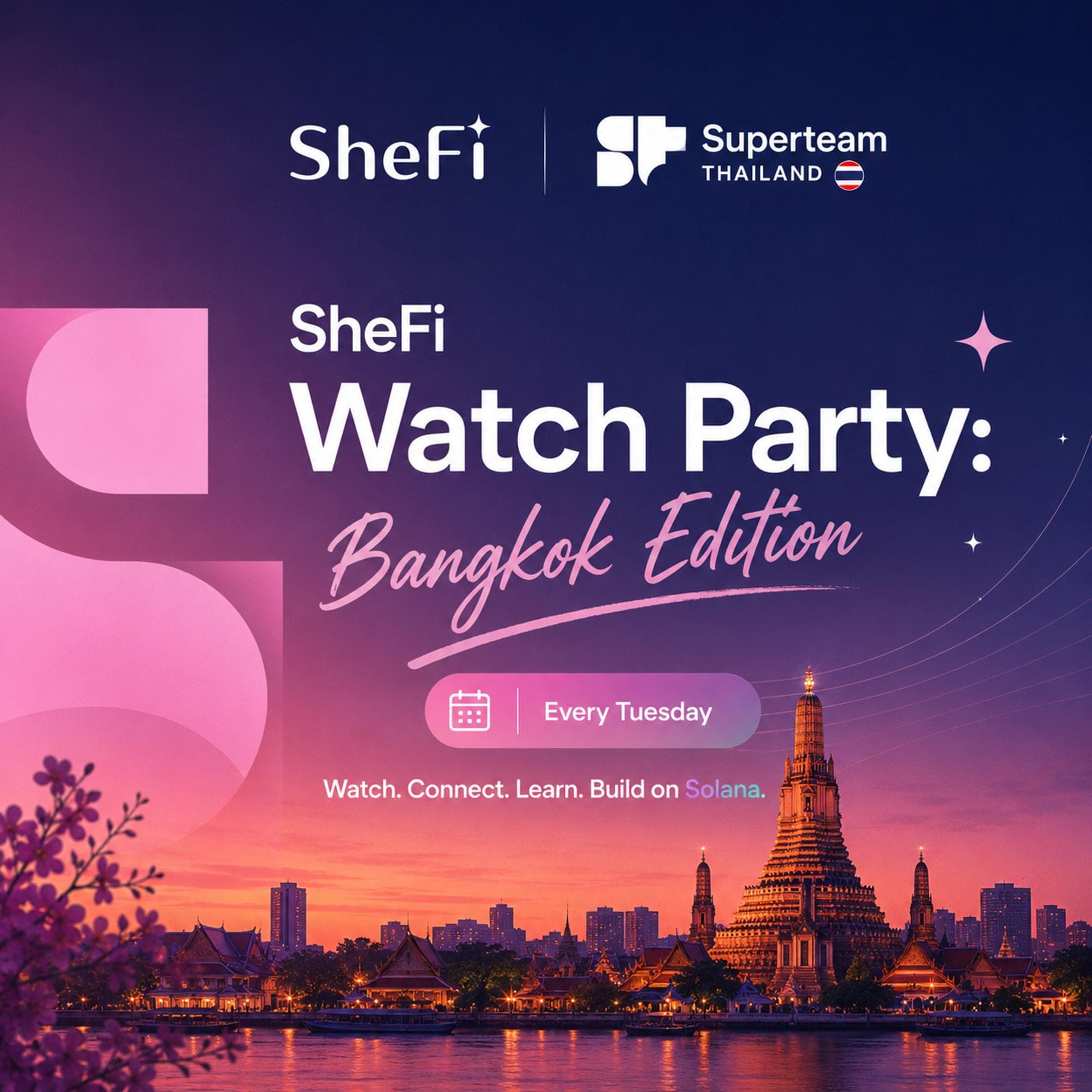 SheFi Watch Party: Bangkok #3 Edition x Superteam Thailand