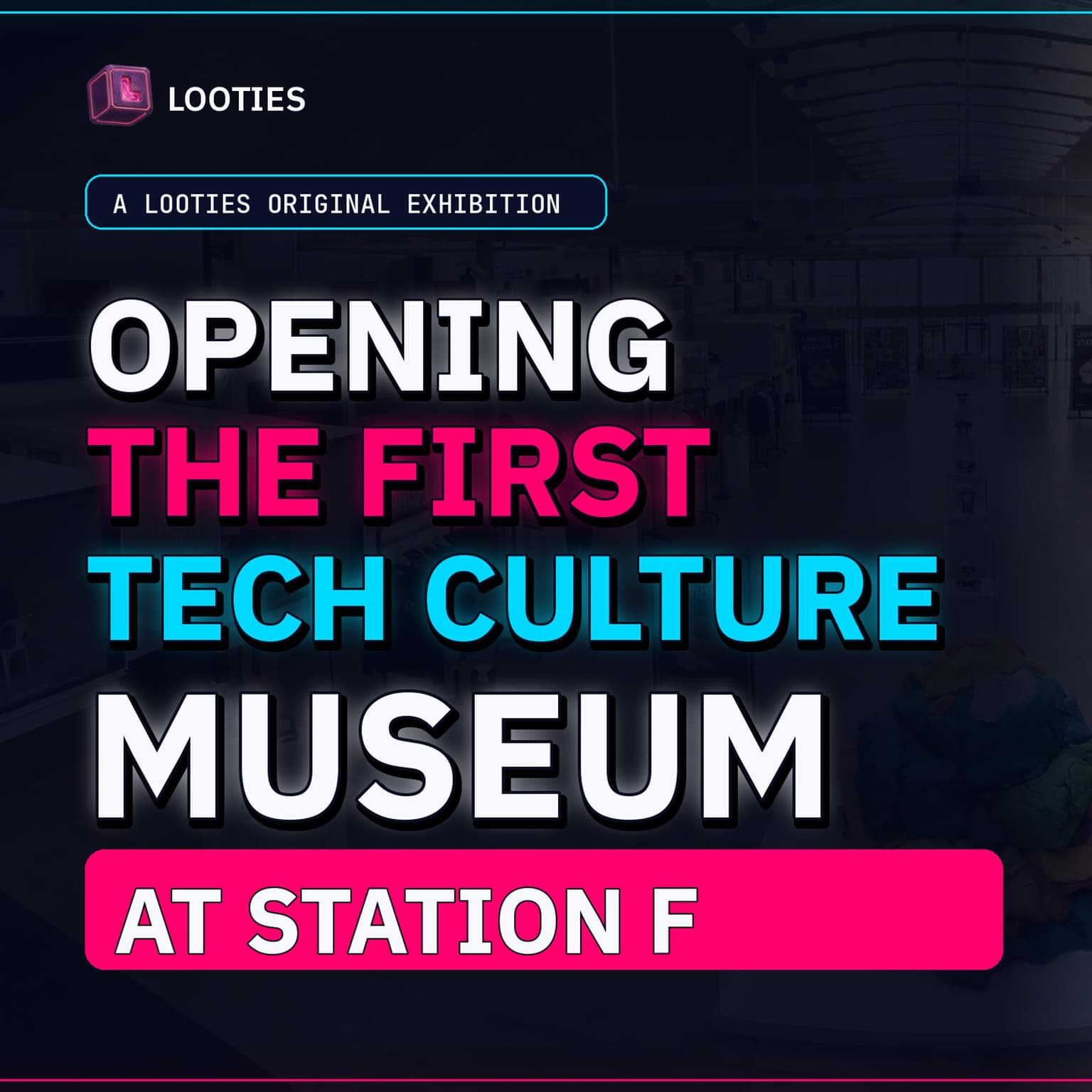 The Tech Culture Museum, by Looties x Station F