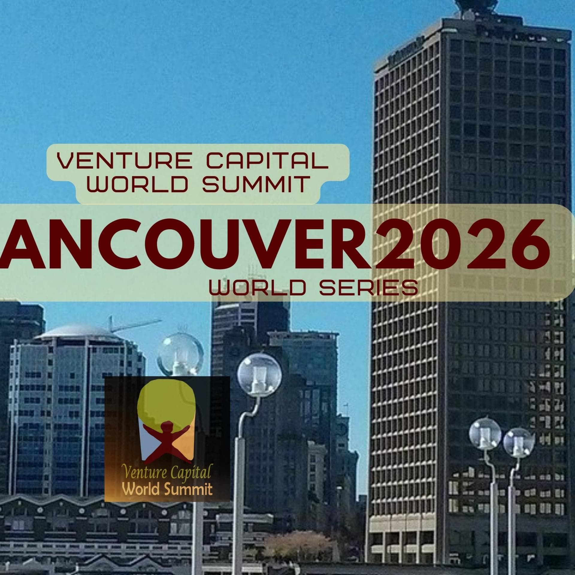 Vancouver 2026 Venture Capital World Summit