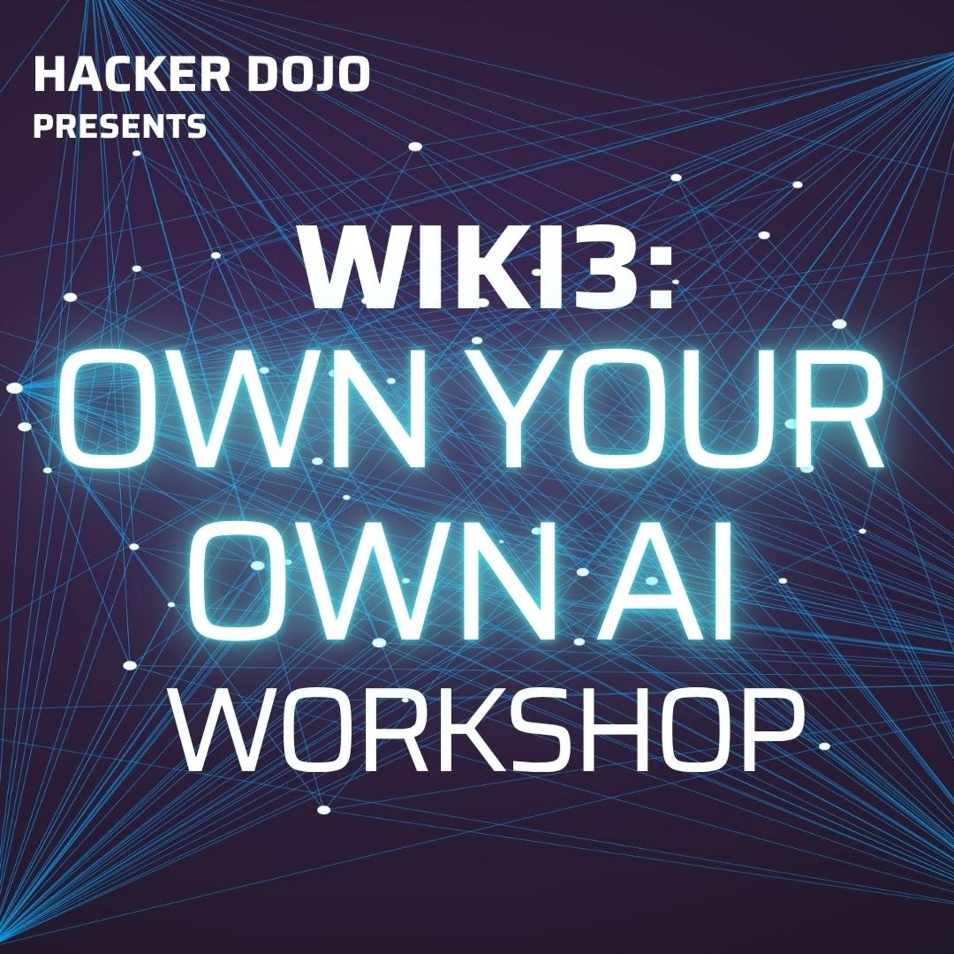 Wiki3: Own Your Own AI Workshop